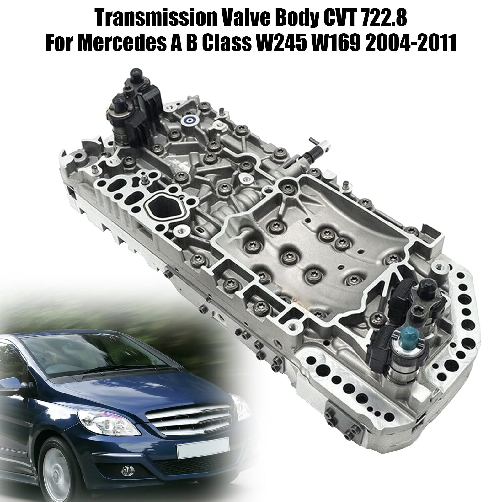 Mercedes A B Class W245 W169 2004-2011 Transmission Valve Body CVT 722.8