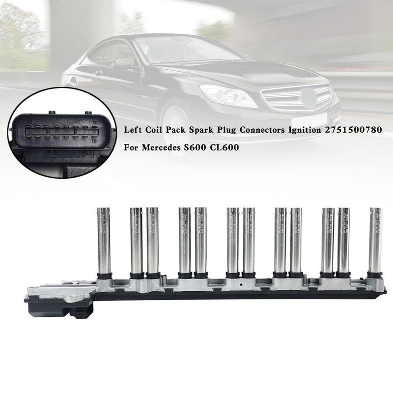 2001-2014 Mercedes-Benz CL600 215.378 215.376 Left Coil Pack Spark Plug Connectors Ignition 2751500780