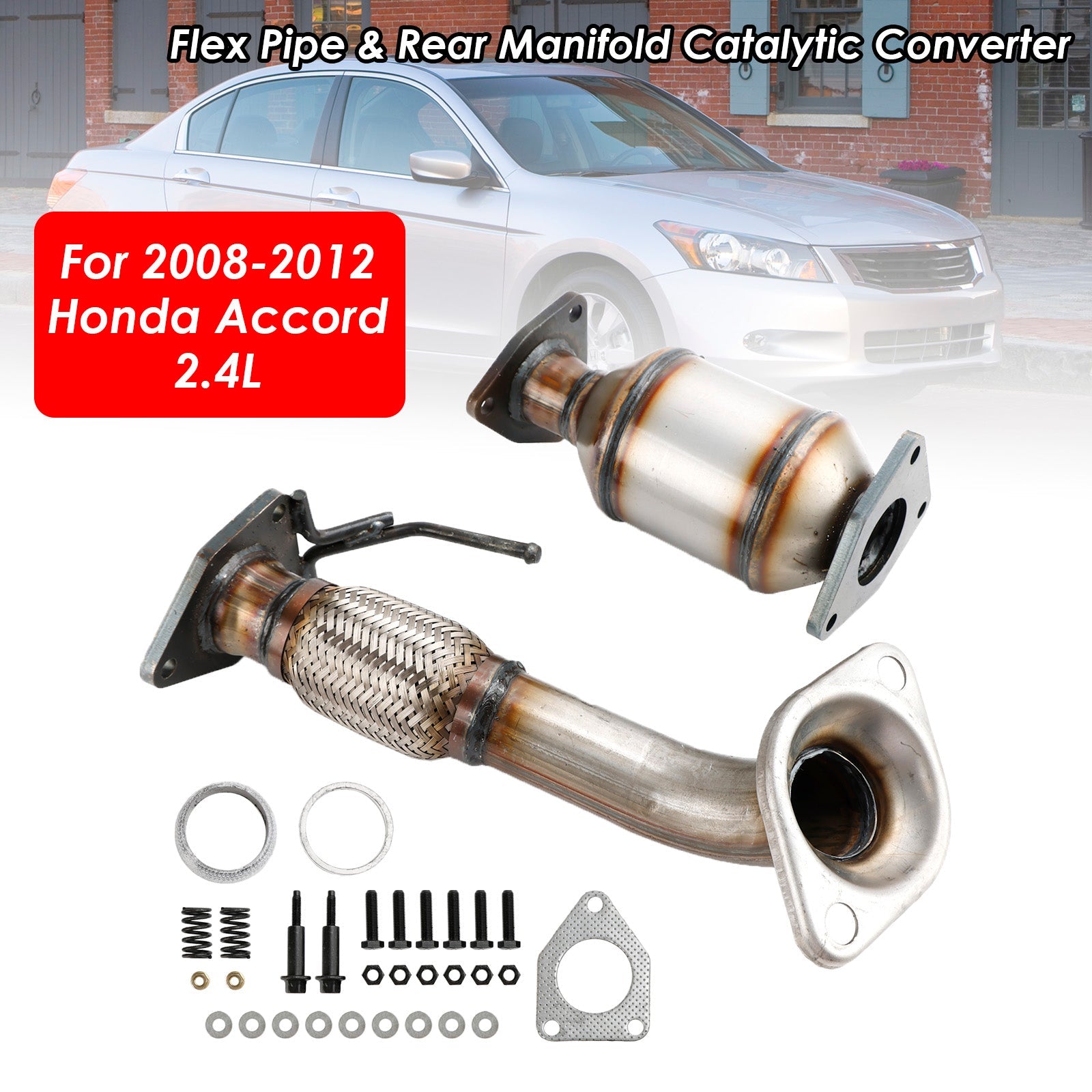 Flex Pipe & Rear Manifold Catalytic Converter Fits For Honda Accord 2.4L 2008-2012