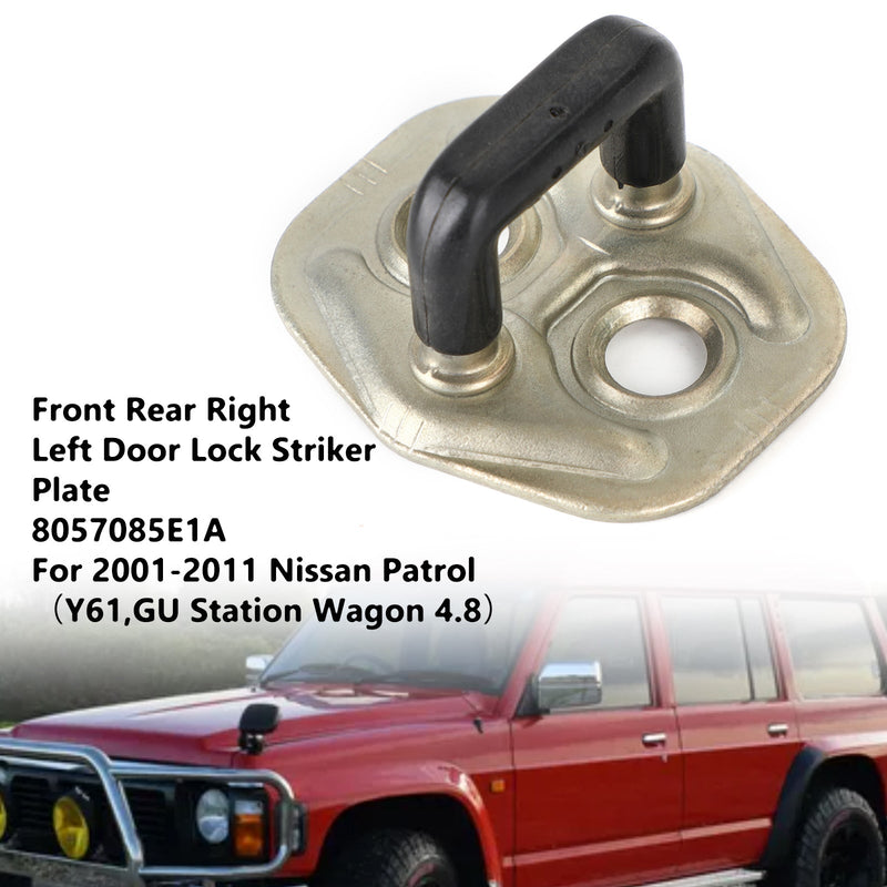Front Rear Right Left Door Lock Striker Plate For Nissan Patrol GU Y61 2001-2011 Generic