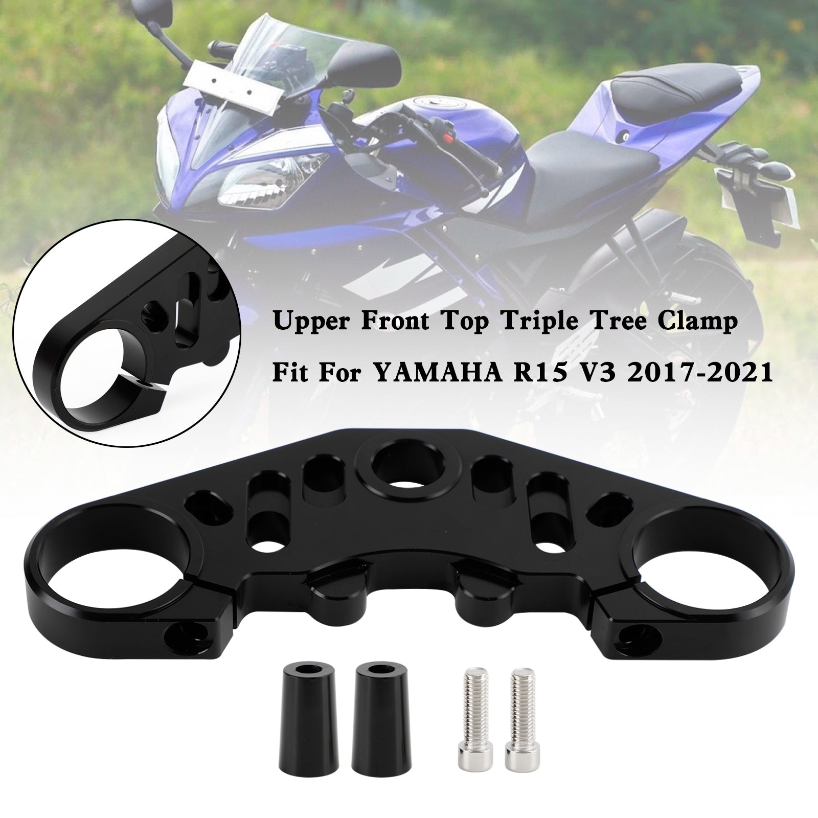 2017-2021 YAMAHA R15 V3 CNC Aluminum Upper Front Top Triple Tree Clamp