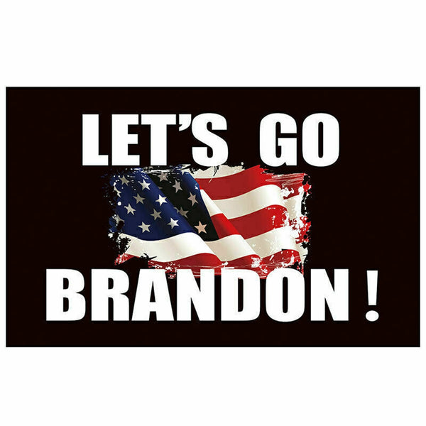 Let's Go Brandon Flag Anti FJB Biden Quotes Garden Yard Banner Bandera 3x5Ft