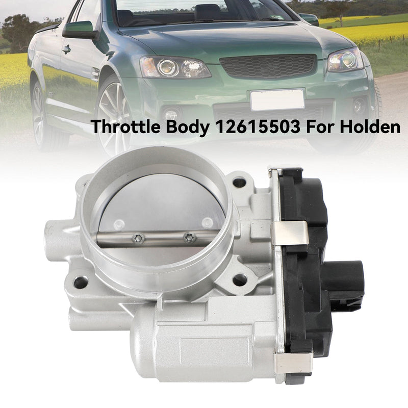 Throttle Body 12615503 12618735 12595829 For Holden VE Commodore 3.6L V6 2006-2009 LE0 LW2 LY7