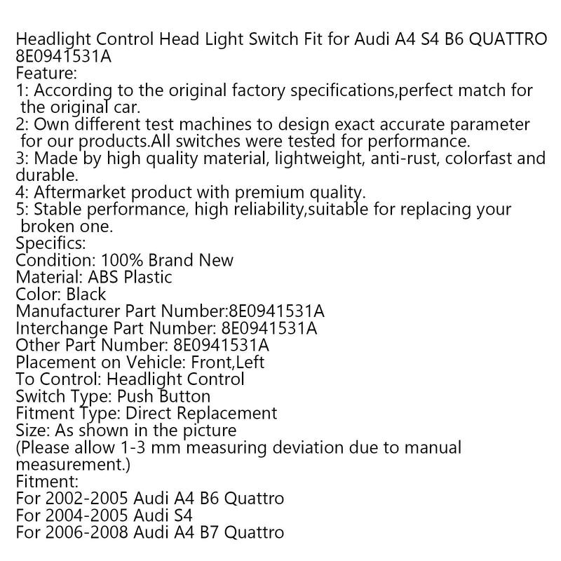 Interruptor de luz de cabeza de Control de faros apto para Audi A4 S4 B6 QUATTRO 8E0941531A genérico