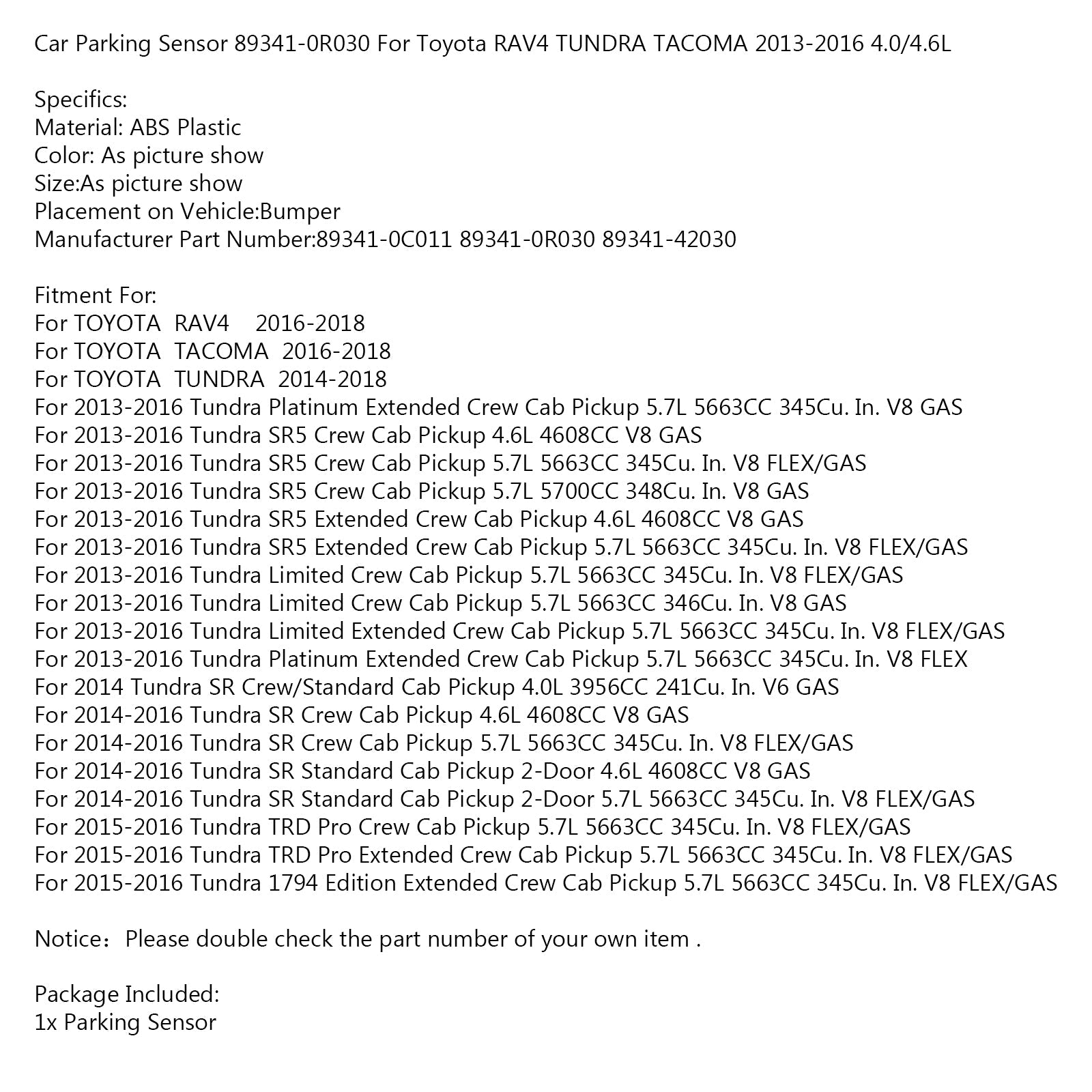 Car Parking Sensor 89341-0R030 For Toyota RAV4 TUNDRA TACOMA 2013-2016 4.0/4.6L Generic