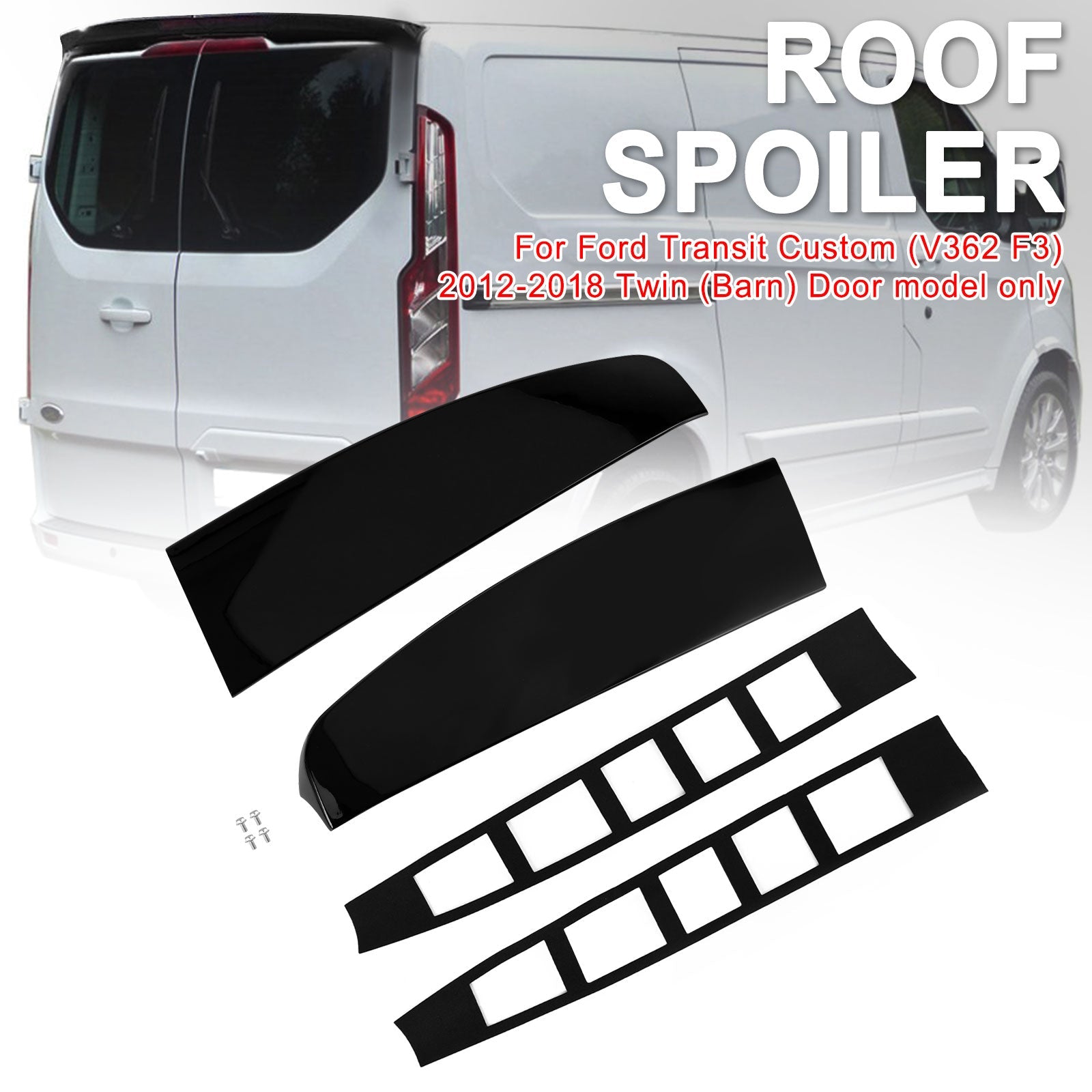 Ford Transit Custom 2012-2023 Gloss Black Rear Twin Barn Door Roof Spoiler