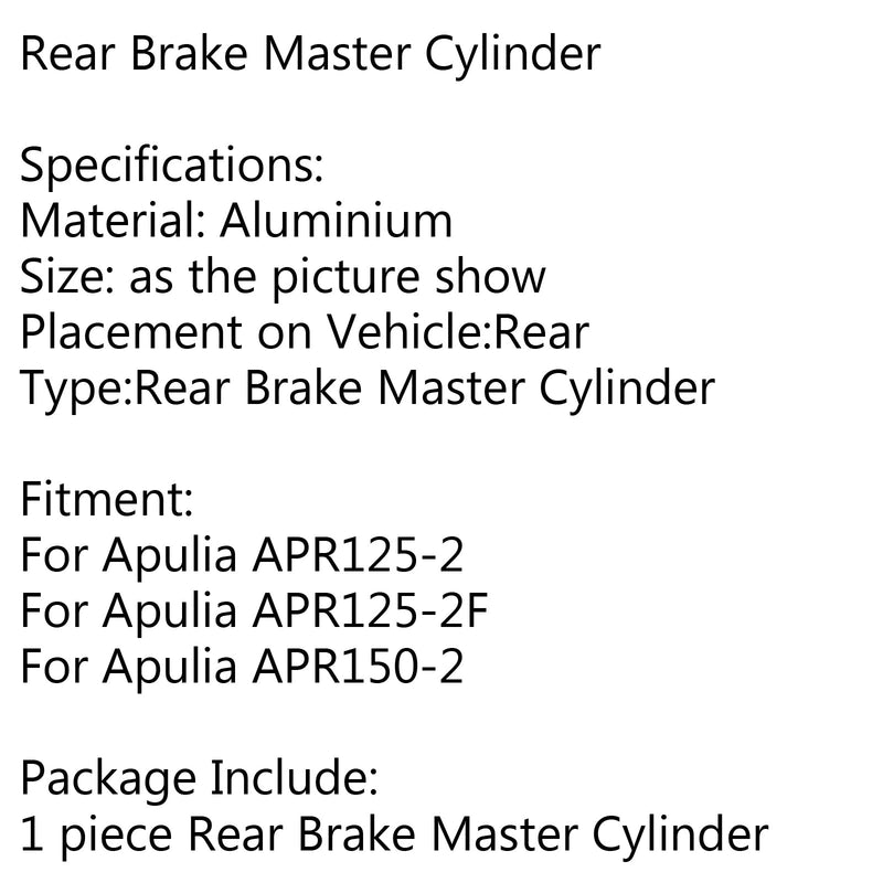 Cilindro maestro de freno trasero de 1 pieza para Apulia APR125-2 APR125-2F APR150-2 genérico 