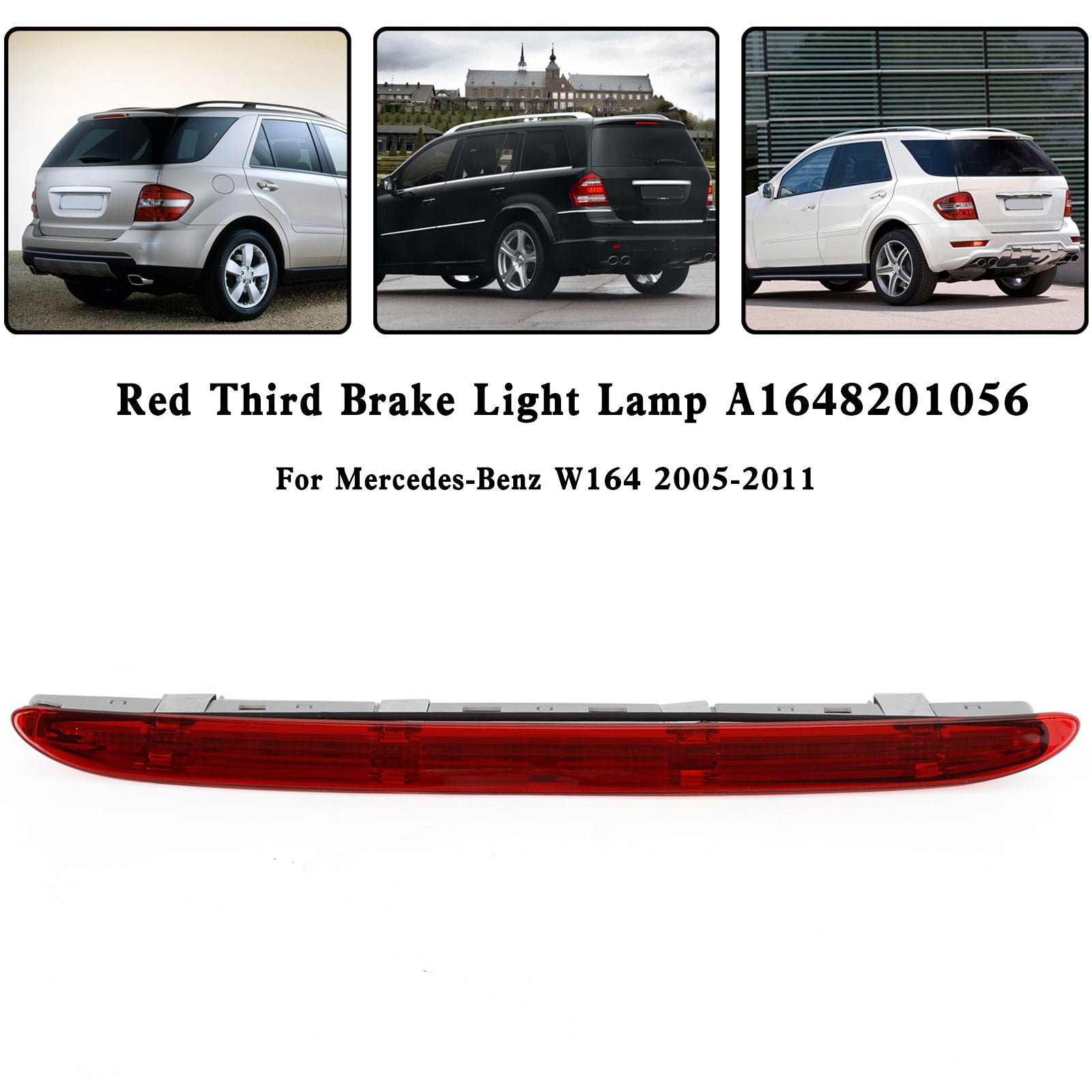 2005-2011 Mercedes-Benz W164 Third Brake Light Lamp A1648201056