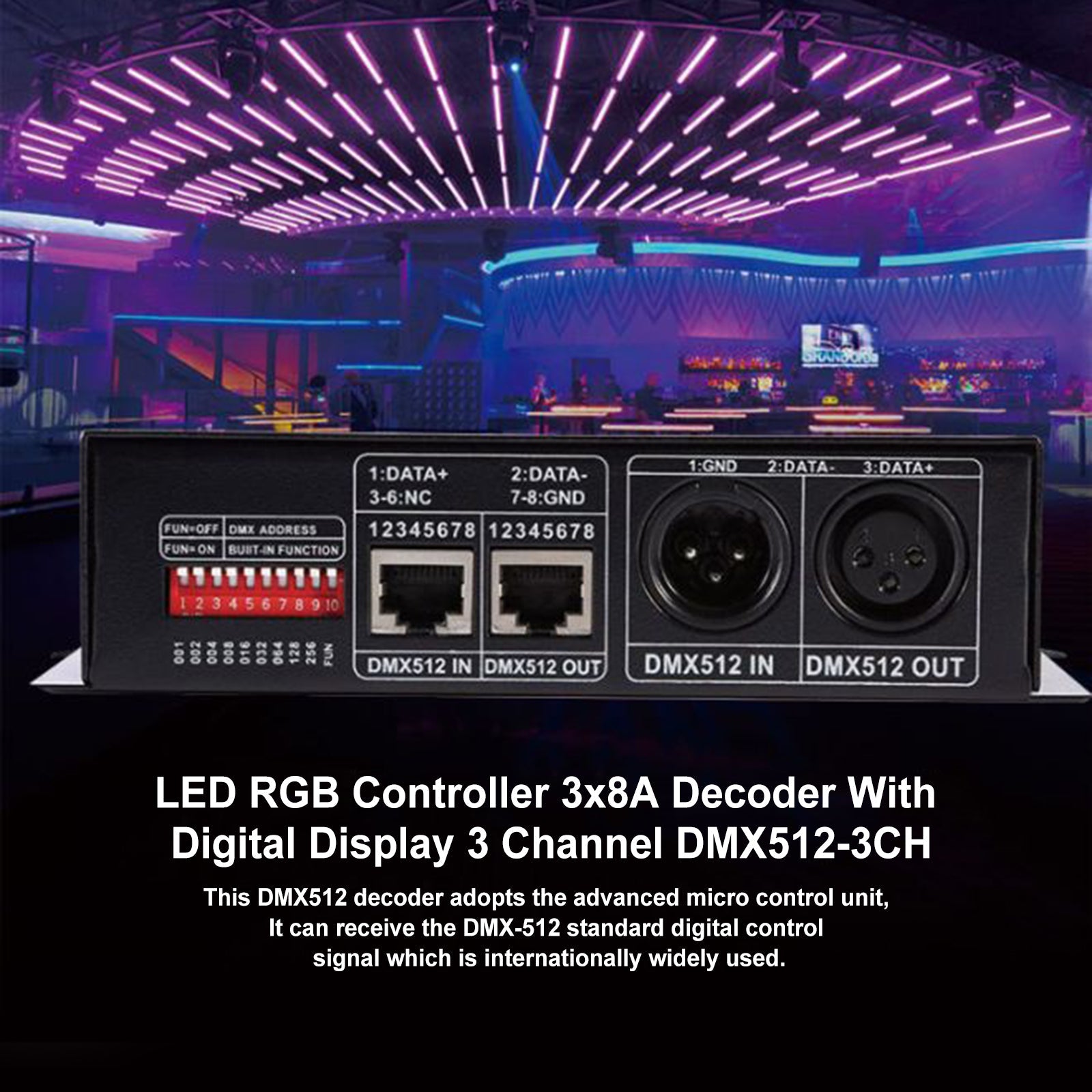 LED RGB Controller 3x8A Decoder With Digital Display 3 Channel DMX512-3CH