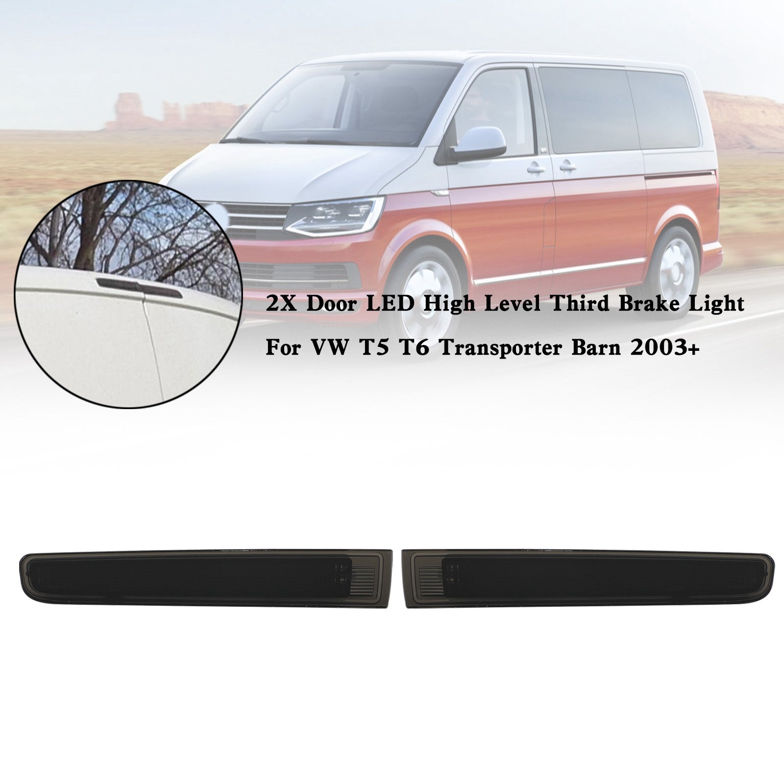 VW T5 T6 Transporter Barn 2003+ 2X باب LED ضوء الفرامل الثالث عالي المستوى